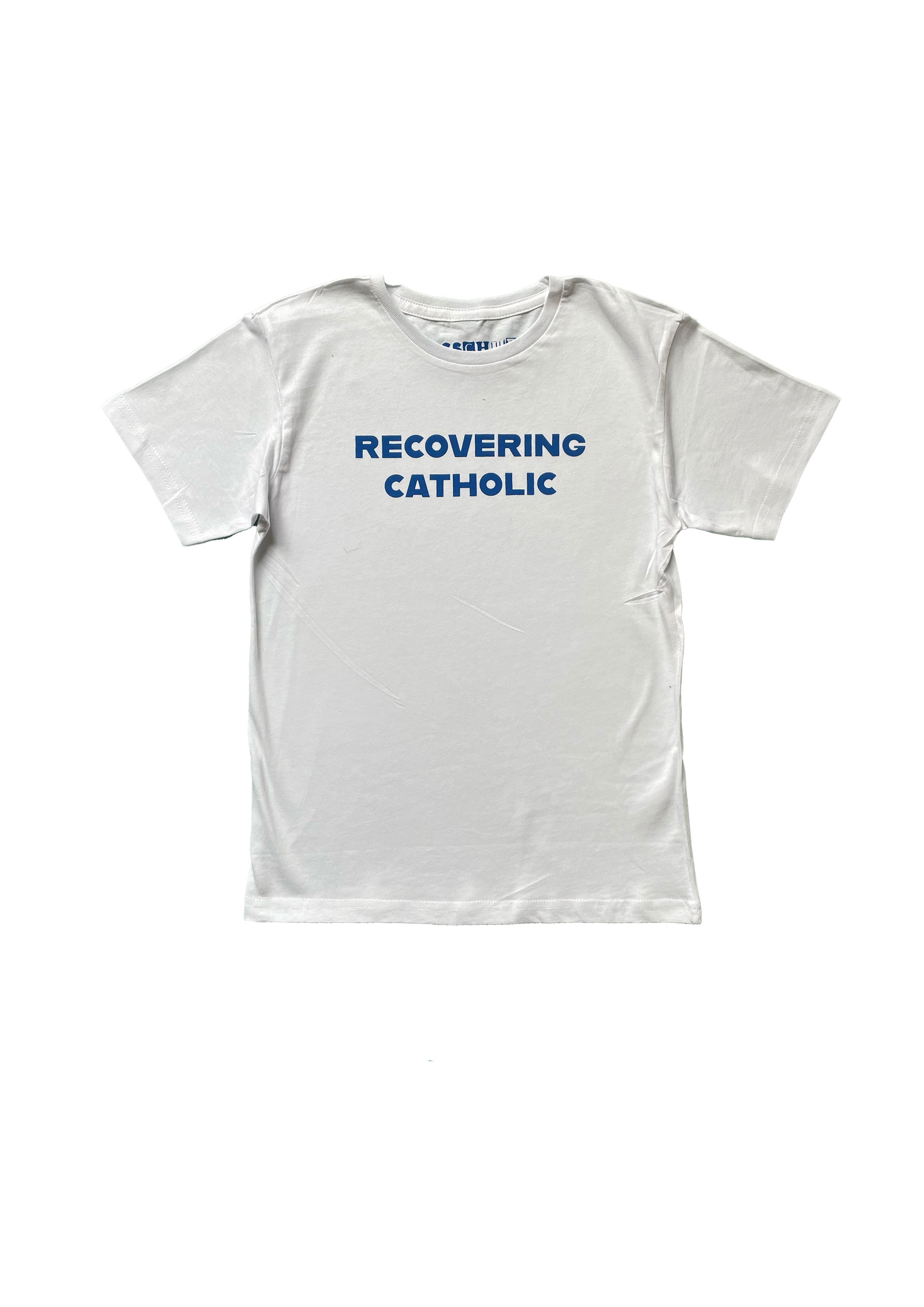 ORIGINAL RECOVERING CATHOLIC